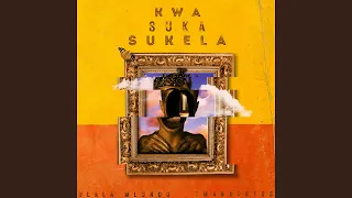 dlala mlungu x tman xpress ft major league djz kwa suka sukela