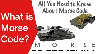 What is Morse Code All You Need to Know