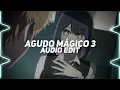 agudo mágico 3 - mc k.k, dj tg beats, dj aurélio [edit audio] || reverb