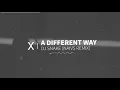Dj Snake - A Different Way (Naivs Remix)