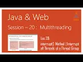 Multithreading in Java interrupt Method Interrupt all Threads of a Thread Group in Java