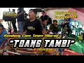 Lagu TOANG TAMBI(RENDY R)||KENDANG CAM TEAM MLOROD VOC. CHACHA AP