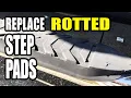 Replacing Lund Nerf Bar Step Pads - OEM Replacements