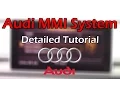 Audi MMI 2018 Detailed Tutorial and Review Tech Help