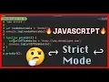 JavaScript Strict Mode - use strict