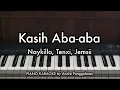Lagu Kasih Aba-aba - Naykilla, Tenxi, Jemsii | Piano Karaoke by Andre Panggabean