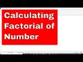 PYTHON PROGRAM 9 CALCULATING FACTORIAL OF A NUMBER