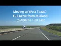 Driving I 20 East from Midland to Abilene West Texas Highway Tour May 2026