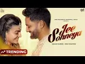 Jee Sohneya (Official Video) Sajjan Adeeb l Mahi Sharma l New Punjabi song 2025 l Jass Records