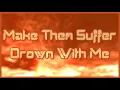 Make Them Suffer - Drown With Me [Lyrics on screen]