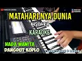 Download Lagu MATAHARI NYA DUNIA NASIDA RIA KARAOKE KOPLO