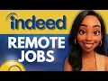 How To Find Remote Jobs on Indeed Easy Beginners Tutorial 2025