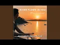 Download Lagu River Flows in You (Piano Arrangement)
