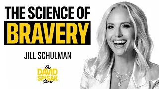 The Science of Bravery with Jill Schulman Explained by a Former Marine The David Spisak Show