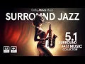 Download Lagu Dolby Atmos: A Smooth Jazz 5.1 Surround music experience
