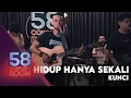 Download Lagu Hidup Hanya Sekali - KUNCI (Live at 58 Concert Room)