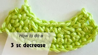 How to Crochet a 3 single crochet decrease - Crochet for beginners