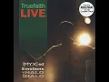 Alaala (Live Version) - Truefaith