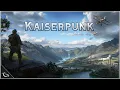 From Tiny Village to Worldwide Empire - Kaiserpunk