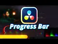Create Progress Bar in DaVinci Resolve 18 Tutorial