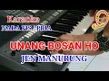 KARAOKE UNANG BOSAN HO JEN MANURUNG NADA COWOK