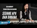 Download Lagu SEDANG APA DAN DIMANA ( SAMMY SIMORANGKIR ) - MICHELA THEA COVER