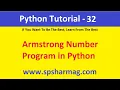 32 - Armstrong Number Program in Python