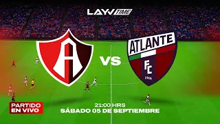 JUEGO COMPLETO: ATLAS vs ATLANTE | J7 APERTURA 2026 LIGA MX