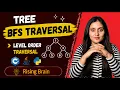 Binary Tree BFS Traversal Level Order Traversal Explained Queue Pattern Python Java C
