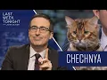 Chechnya Last Week Tonight with John Oliver Bonus Segments