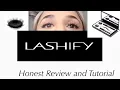 Lashify Tutorial and Review not SPONSORED