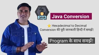 Hexadecimal to Decimal in java Java Convert Hex to Decimal Hexadecimal to decimal in java hindi