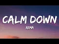 Rema - Calm Down