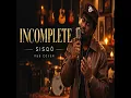 Incomplete