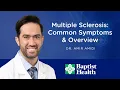 Understanding Multiple Sclerosis Common Symptoms Overview