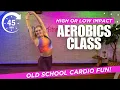 Download Lagu 45-Min At Home Aerobics For Weight Loss Workout (High \u0026 Low) | Fun Retro Cardio