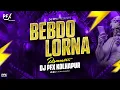 Download Lagu Bebdo Lorna - Bouncy Remaster - DJ PFX Kolhapur | Remaster track Kolhapur Trending Goan song