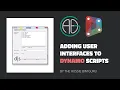 Adding User Interfaces to Dynamo Scripts Presentation Demo