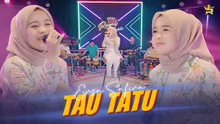 Download ERSA SAFIRA - TAU TATU ( Official Live Music ) MP3