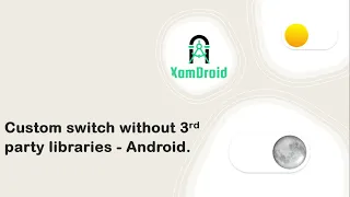 Create custom switch without third party libraries Android