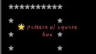 Star pattern program of square box Java