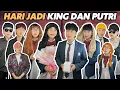 HARI JADI KING DAN PUTRI