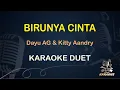 Download Lagu Birunya Cinta - Dayu AG \u0026 Kitty Andry | Karaoke Duet Dangdut Koplo
