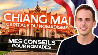 VIVRE À CHIANG MAI 🇹🇭 COMME DIGITAL NOMAD [GUIDE, BUDGET, LOGEMENT, INTERNET]