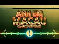 Download Lagu Gọi gọi gọi mấy ông anh ở Macau ~ Anh Em Macau Remix || Playlist G5R Remix