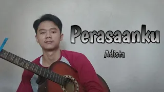 Download PERASAANKU - ADISTA ( COVER ) MP3