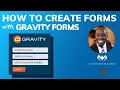Gravity Forms Tutorial - How to create amazing forms in WordPress with Gravity Forms