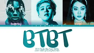 B.I BTBT (Feat. DeVita) Lyrics (Color Coded Lyrics)