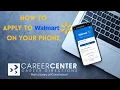 How to Apply at Walmart on Your Phone