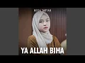 Download Lagu Ya Allah Biha